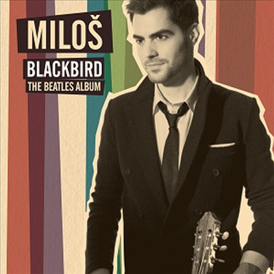 블랙버드 - 기타로 연주하는 비틀즈 앨범 (Blackbird - The Beatles Album for Guitar)(CD) - Milos Karadaglic