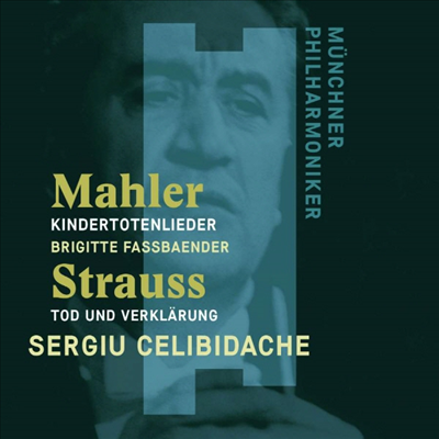 말러: 죽은 아이를 그리는 노래, R. 슈트라우스: 죽음과 변용 (Mahler: Kindertotenlieder, R. Strauss: Death and Transfiguration)(CD) - Sergiu Celibidache