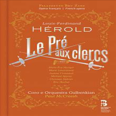 에롤드: 오페라 &#39;명예의 틀판&#39; (Herold: Opera &#39;Le Pre Aux Clercs&#39;) (2CD + Book) - Paul McCreesh