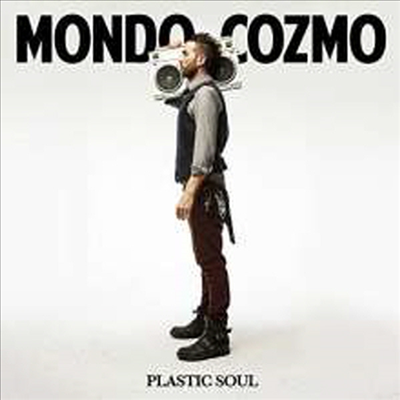 Mondo Cozmo - Plastic Soul (CD)