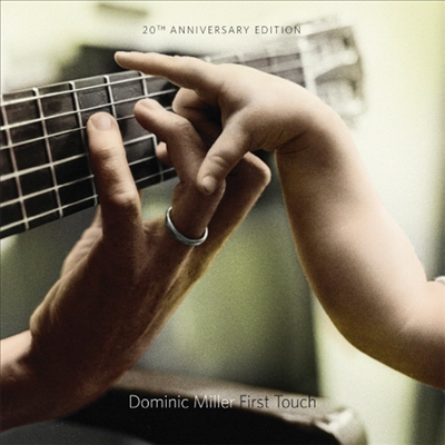 Dominic Miller - Fisrt Touch (20th Anniversary Edition)(180g Vinyl LP)