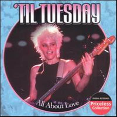 'til Tuesday - All About Love