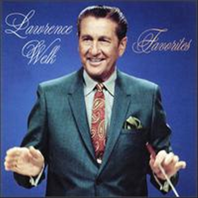 Lawrence Welk - Favorites