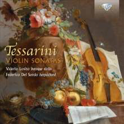 테사리니: 바이올린과 하프시코드를 위한 소나타 (Tessarini: Sonatas for Violin and Harpsichord)(CD) - Valerio Losito