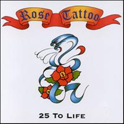 Rose Tattoo - 25 To Life (2CD)