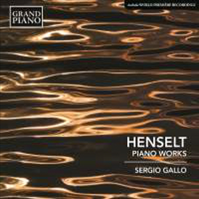 헨젤트: 피아노 작품집 (Henselt: Works for Piano)(CD) - Sergio Gallo