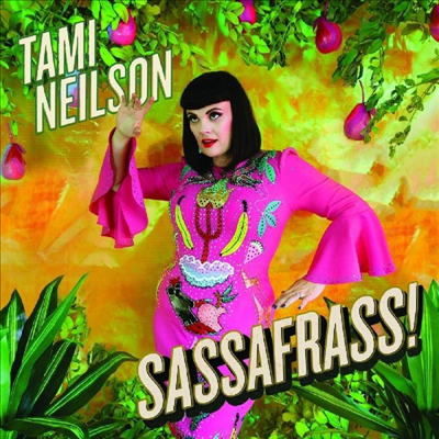 Tami Neilson - Sassafrass (Digipack)(CD)