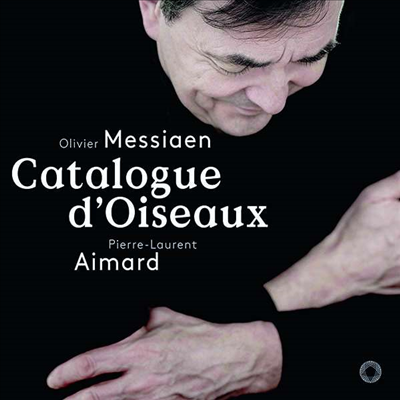 메시앙: 새의 카탈로그 (Messiaen: Catalogue d&#39;oiseaux Books 1 - 7) (3SACD Hybrid + 1DVD) - Pierre-Laurent Aimard