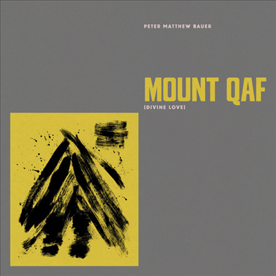 Peter Bauer Matthew - Mount Qaf (Divine Love) (Vinyl LP)