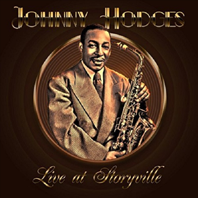 Johnny Hodges - Live At Storyville (CD)