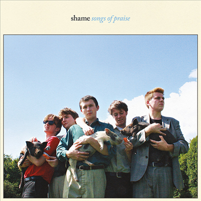 Shame - Songs Of Praise (Black Vinyl LP+Download Code)