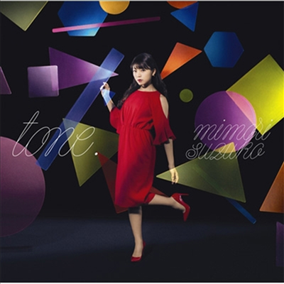 Mimori Suzuko (미모리 스즈코) - Tone. (CD+DVD+Photobook) (초회한정반)