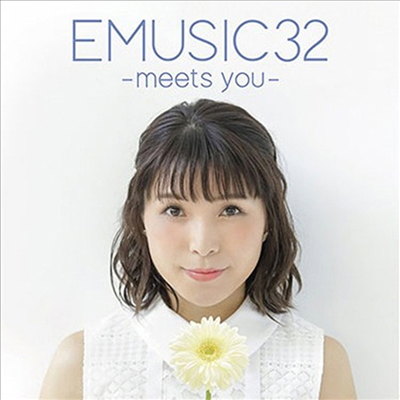 Nitta Emi (닛타 에미) - Emusic 32 -Meets You- (CD+DVD) (한정반)