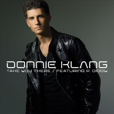 Donnie Klang - Take You There