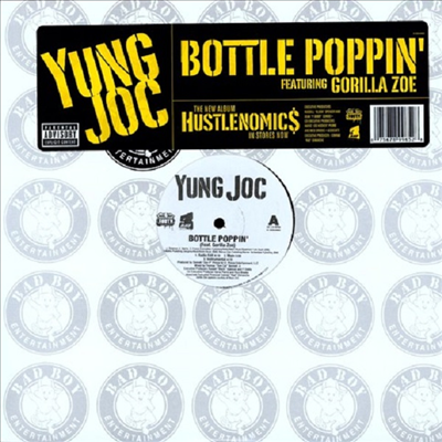 Yung Joc - Bottle Poppin / Play Your Cards