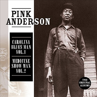 Pink Anderson - Carolina Blues Man &amp; Medicine Show Man (CD)