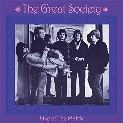 Great Society feat. Grace Slick - Live At The Matrix 1966 (CD)