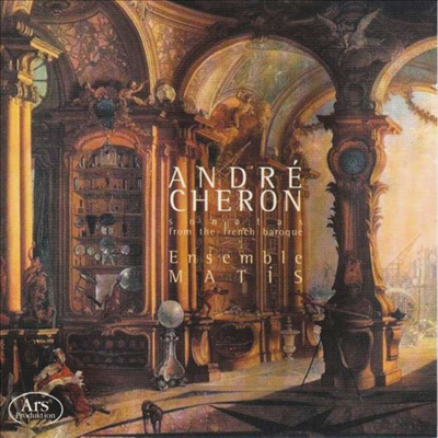 앤드레 체론: 실내 소나타 (Andre Cheron: Trio Sonatas) (2CD) - Ensemble Matis
