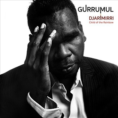 Gurrumul (Geoffrey Gurrumul Yunupingu) - Djarimirri (Child Of The Rainbow)(Digipack)(CD)