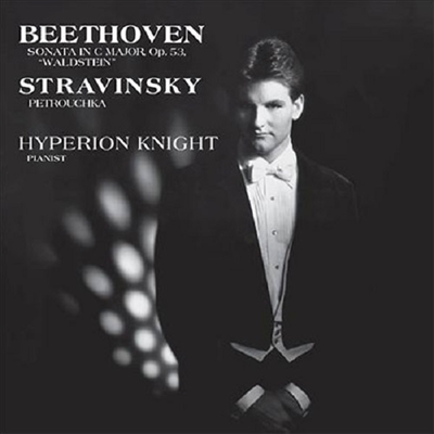 베토벤: 피아노 소나타 21번 & 스트라빈스키: 페트르슈카 (Beethoven: Piano Sonata No.21 & Stravinsky: Petrushka) (200g)(LP) - Hyperion Knight