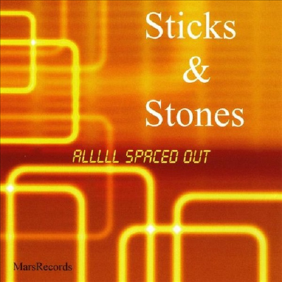 Sticks &amp; Stones - All Spaced Out (CD-R)