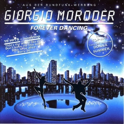 Giorgio Moroder - Forever Dancing (Ltd. Ed)(일본반)(CD)