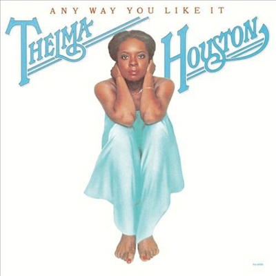 Thelma Houston - Any Way You Like It (Ltd. Ed)(일본반)(CD)