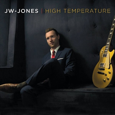 JW-Jones - High Temperature (Digipack)(CD)