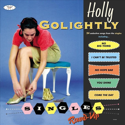 Holly Golightly - Singles Round-Up (Digipack)(CD)