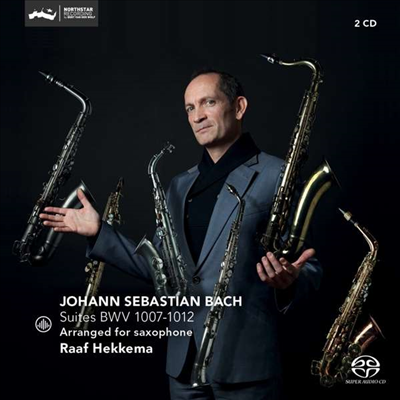 바흐: 무반주 첼로 모음곡 전곡 1- 6번 색소폰 연주반 (Bach: Complete Cello Suites Nos.1 - 6 BWV1007 - 1012 for Saxophone) (2SACD Hybrid) - Raaf Hekkema