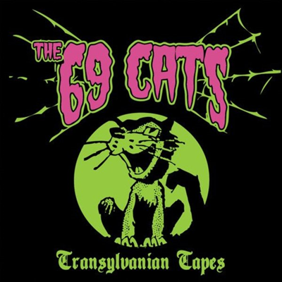 69 Cats - Transylvanian Tapes (LP)