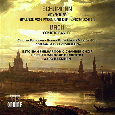 슈만: 재림절 노래 & 시종들과 왕의 딸 (Schumann: Adventlied, Op. 71 & Vom Pagen Und Der Konigstochter, Op. 140)(CD) - Aapo Hakkinen