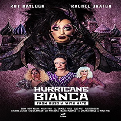 Hurricane Bianca: From Russia With Hate (허리케인 비앙카: 프롬 러시아 위드 헤이트)(지역코드1)(한글무자막)(DVD)