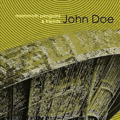 Mammoth Penguins &amp; Friends - John Doe (CD)