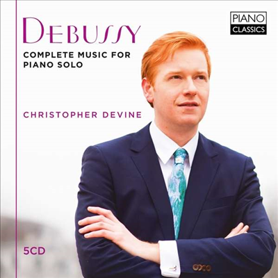 드뷔시: 피아노 작품 전집 (Debussy: Complete Piano Works) (5CD Boxset) - Christopher Devine