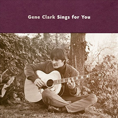 Gene Clark - Gene Clark Sings For You (2LP)