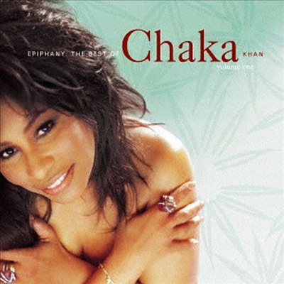 Chaka Khan - Epiphany: Best Of Chaka Khan (SHM-CD)(Japan Bonus Track)