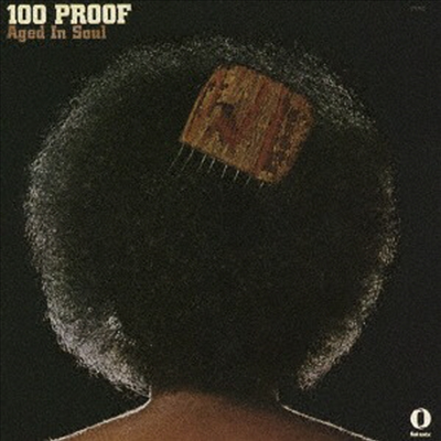 100 Proof Aged In Soul - 100 Proof Aged In Soul (Remastered)(Ltd. Ed)(6 Bonus Tracks)(CD)