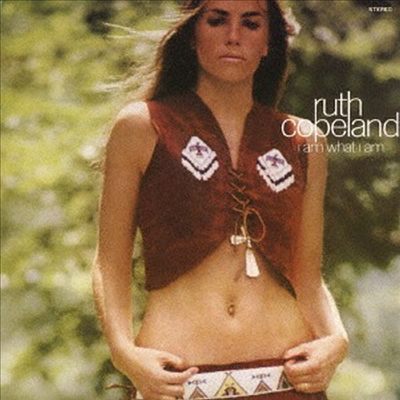 Ruth Copeland - I Am What I Am (Ltd. Ed)(Remastered)(2 Bonus Tracks)(CD)