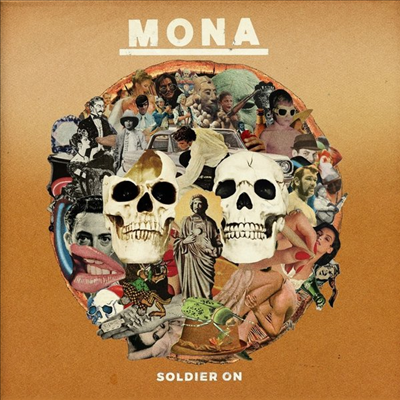 Mona - Soldier On (CD)