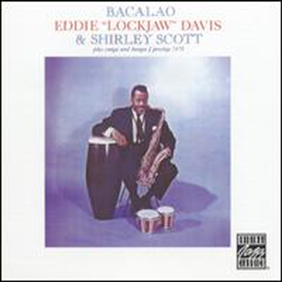 Eddie Lockjaw Davis / Shirley Scott - Bacalao (CD)