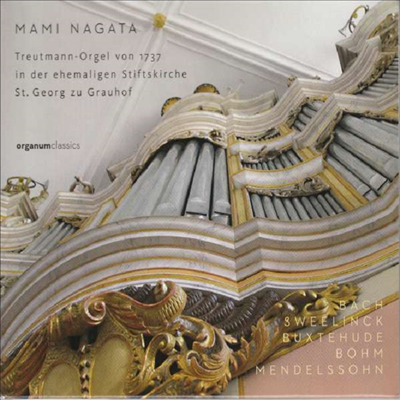 바흐, 북스테후데, 멘델스존 &amp; 스베일링크: 오르간 작품집 (Bach, Buxtehude, Sweelinck &amp; Mendelssohn: Works for Organ)(CD) - Mami Nagata