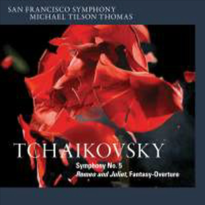 Michael Tilson Thomas - 차이코프스키: 교향곡 5번 & 로미오와 줄리엣 환상 서곡 (Tchaikovsky: Symphony No. 5 & Romeo and Juliet Overture) (SACD Hybrid)