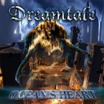 Dreamtale - Ocean&#39;s Heart (일본반)(CD)