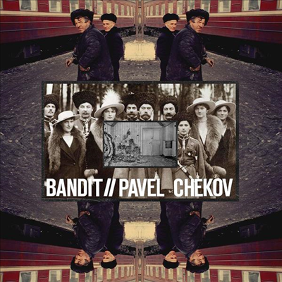 Bandit / Pavel Chekov - Split (7 inch Single LP)