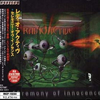 Radioactive - Ceremony Of Innocence (일본반)(CD)