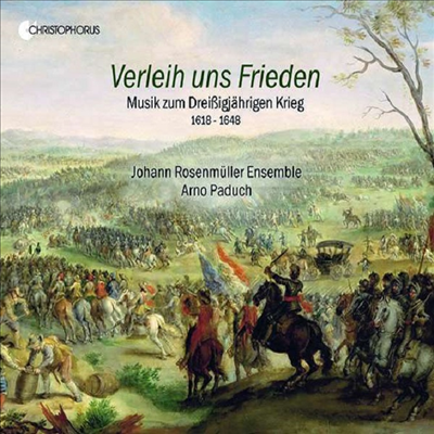 우리에게 평화를 - 30년 전쟁 시기의 음악 (Grant Us Peace - Music for the Thirty Year's War)(CD) - Arno Paduch