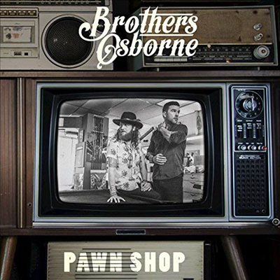 Brothers Osborne - Pawn Shop (Deluxe Edition)(CD)