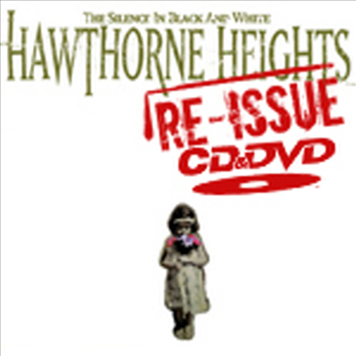 Hawthorne Heights - The Silence In Black And White (+DVD Limited Edition)