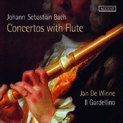 바흐: 플루트와 함께 하는 협주곡 (Bach: Concertos With Flute)(CD) - Jan de Winne